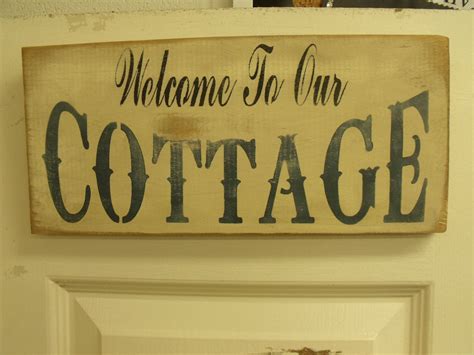 Handcrafted Welcome To Our Cottage Sign Cottage Signs Cottage Chic
