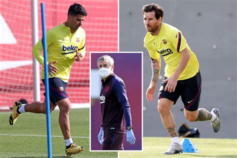 Lionel Messi Leads First Barcelona Training Session Back As Suarez