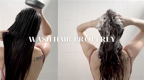 How To Wash Your Hair Properly Youtube
