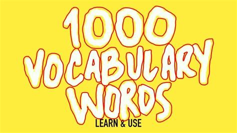 How To Learn And Use 1000 English Vocabulary Words Youtube