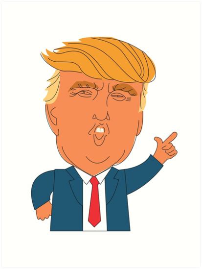 Donald Trump Cartoon Art Prints By Bertieburrell Redbubble