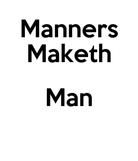 This also may be absolved. Manners Maketh Man Poster | fffffffffff | Keep Calm-o-Matic
