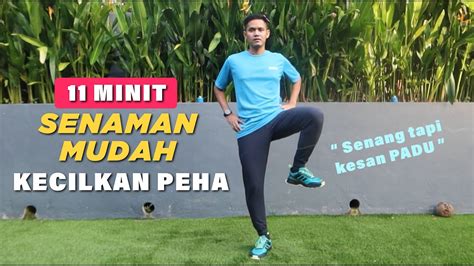 Senaman Mudah Kecilkan Peha 11 Minit Youtube