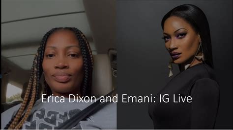 Erica Dixon And Emani Instragram Live 5 1 2023 Ericadixon