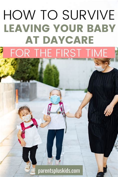 How To Survive Leaving Your Baby At Daycare For The First Time In 2021