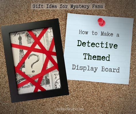 How To Make A Detective Themed Display Board