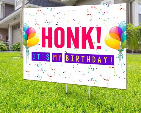 Custom Honk Birthday Birthday Yard Sign Inktee Store Birthday Yard