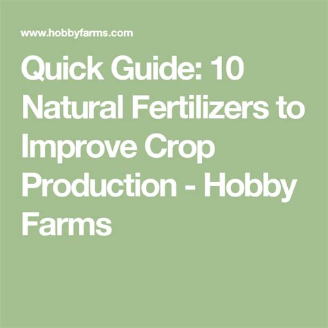 Quick Guide 10 Natural Fertilizers To Improve Crop Production Hobby