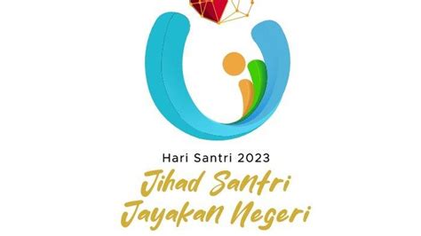 Tema Dan Logo Peringatan Hari Santri Nasional 2023 Lengkap Format PDF
