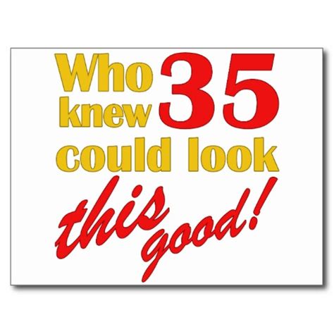 35th Birthday Funny Quotes Quotesgram