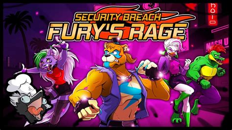 Fnaf Beat Em Up Where Rule 34 Is The Final Boss Security Breach Fury S Rage Youtube