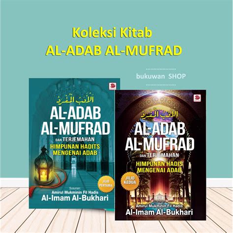 Koleksi Kitab Al Adab Al Mufrad Shopee Malaysia