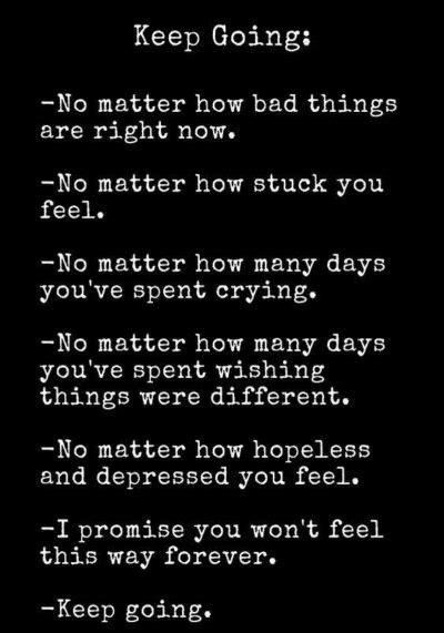 Keep Going Quotes To Inspire You In Tough Times