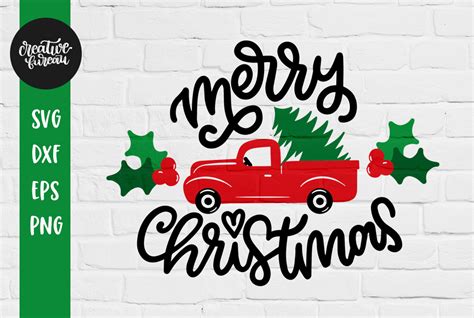 Merry Christmas Red Truck Svg Dxf Christmas Svg Cut File