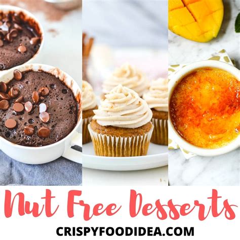 21 Tasty Nut Free Desserts That Will You Love Crispyfoodidea