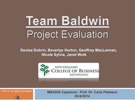 Team Baldwin Project Evaluation Ppt