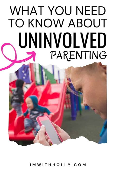 Uninvolved Parenting Why Children Lack Discipline And What To Do Instead