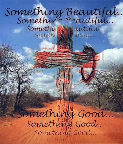 Get Involved Something Beautiful Something Good Ministries