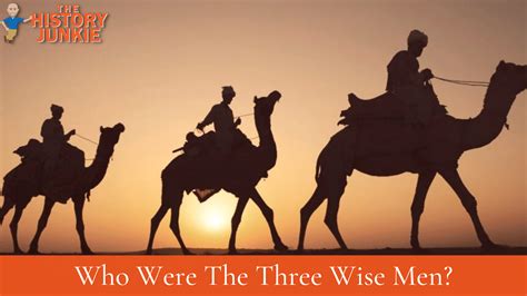 Who Were The Three Wise Men And The Facts That Surround Them The