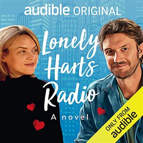 Lonely Harts Radio An Audible Original Audible Audio