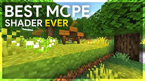 The Best Mcpe Shader Ever No Lag 60fps Youtube