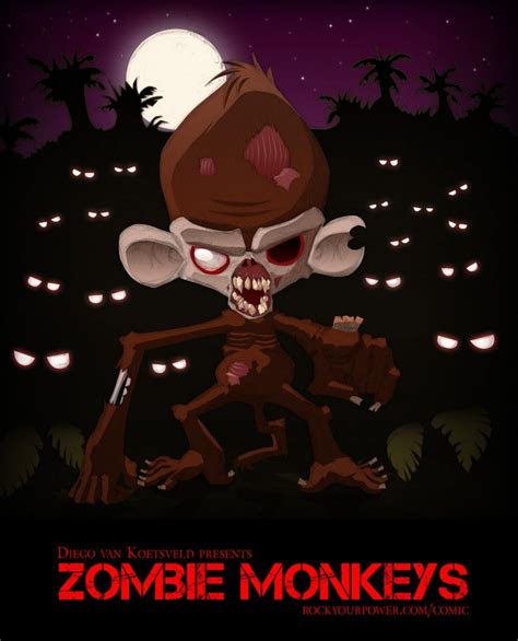 Zombie Monkeys This Is My New Favorite Zombie Monkey And His Name Is