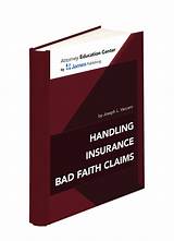 Images of Bad Faith Claims Handling