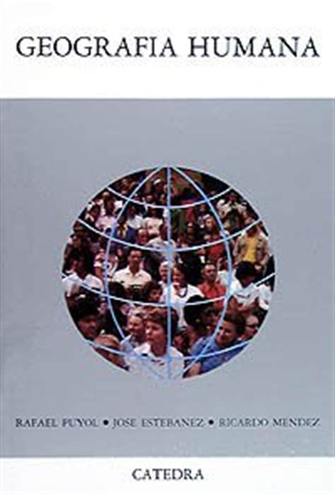 9788437607412: Geografía humana - IberLibro - Estébanez, José; Méndez