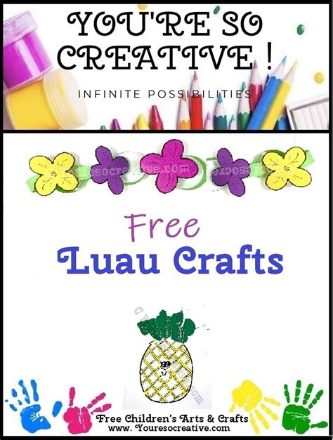 Free Luau Crafts To Make With Children Youre So Creative