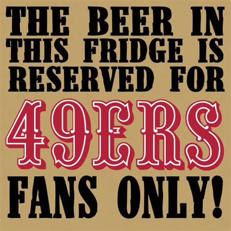 Sf 49ers Beer In The Fridge Metal Fridge Magnet 0005 49ers Sf 49ers