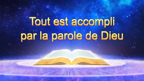 La Parole De Dieu Tout Est Accompli Par La Parole De Dieu Lechrist