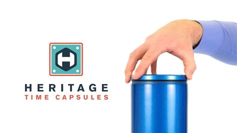 Heritage Time Capsules Leave Your Legacy Youtube