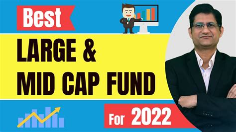 Best Large And Mid Cap Mutual Fund In India For Sip 2022 I Axis Growth