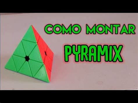 Como montar o cubo mágico PIRAMIX método básico YouTube