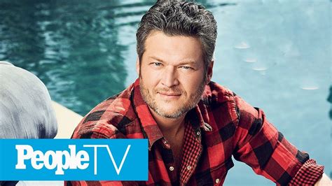 blake shelton is people s 2017 sexiest man alive i ve been ugly my whole life peopletv
