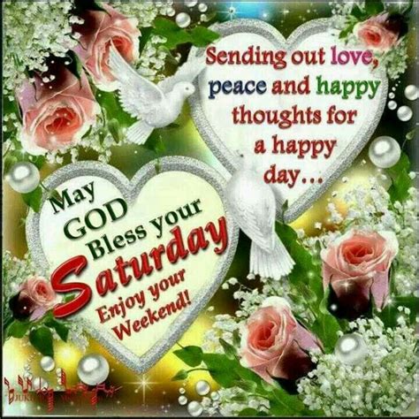 Sending Happy Thoughts For A Blessed Saturday Pictures Photos And