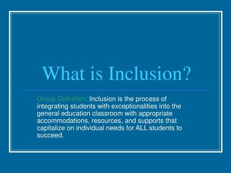 PPT - What is Inclusion? PowerPoint Presentation, free download - ID:6073376