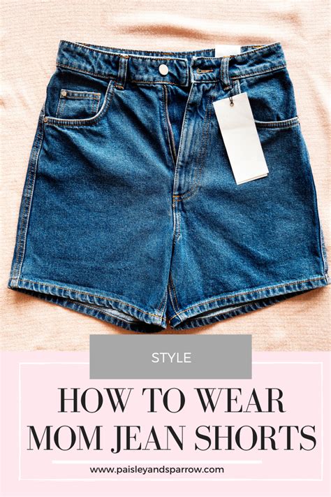 the best mom jean shorts and how to wear them paisley and sparrow