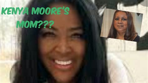 Meet Kenya Moores Mother Youtube