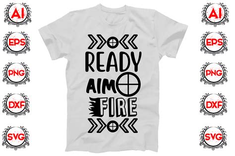 Ready Aim Fire Graphic By Cutesycrafts Creative Fabrica