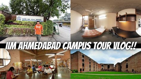 Iim Ahmedabad Campus Tour Vlog Area Around Iim Ahmedabad Iim A Iim B Iim C Cat Mba