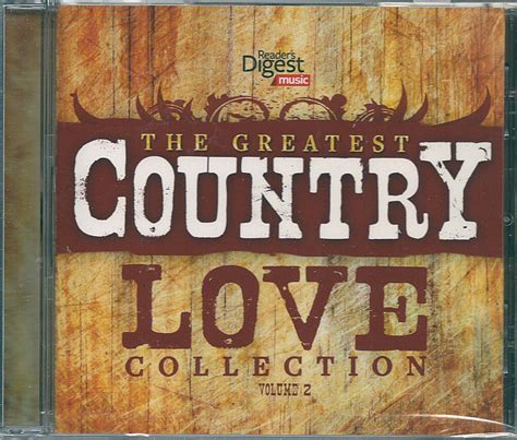 The Greatest Country Love Collection Volumes 1 And 2 2 Cd Readers