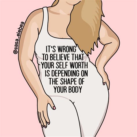 Pin By Nika Venturini On Say What Quotes I Love Body Positive Quotes Body Shaming Quotes