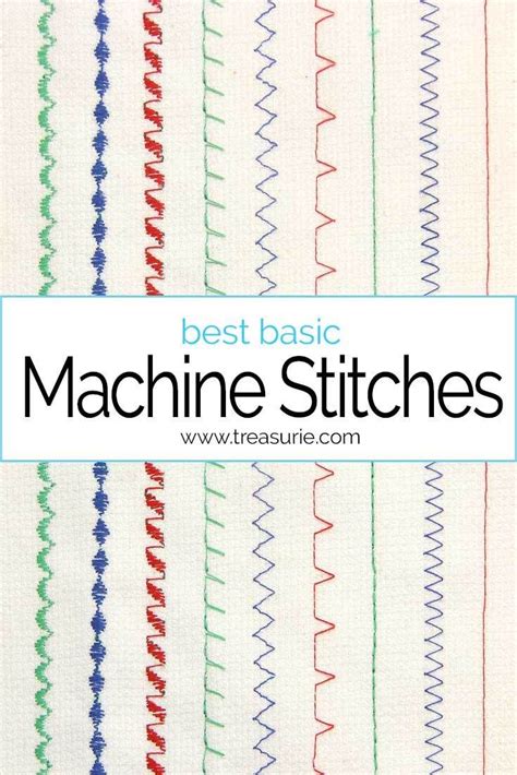 Sewing Machine Stitches Best Stitches To Use Treasurie Sewing