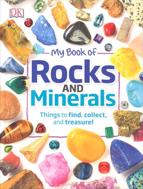 My Book Of Rocks And Minerals Dorling Kindersley 9781465461902