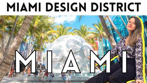 Miami Design District Guide 2021 Things To Do In Miami 2021 Series