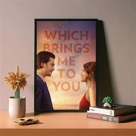 Which Brings Me to You Movie Poster, High Quality Canvas Poster, Which