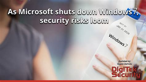 As Microsoft Shuts Down Windows 7 Security Risks Loom The Edot