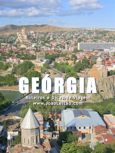 There are plenty of reasons why this little caucasus country. Geórgia - Viajar | Roteiros e Dicas de Viagem