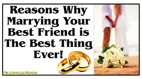 Reasons Why Marrying Your Best Friend Is Best Thing Ever In 2022 Marry Your Best Friend
